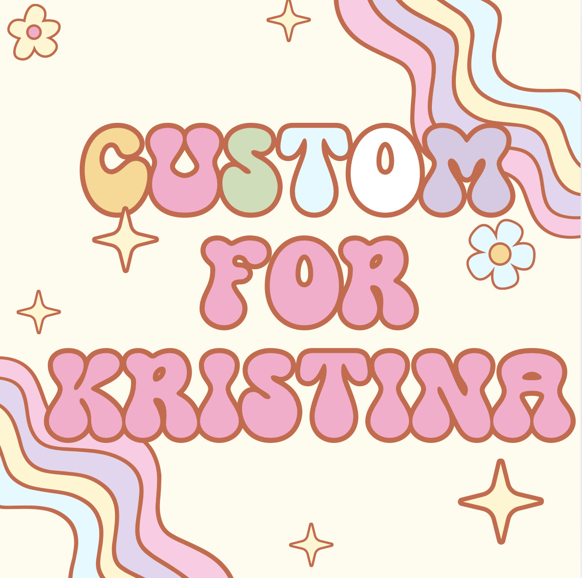 Custom for Kristina
